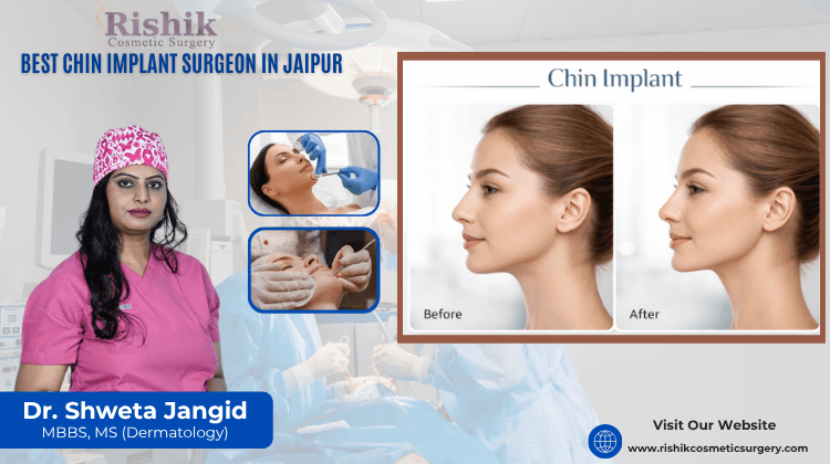 best chin implant surgeon in Jaipur