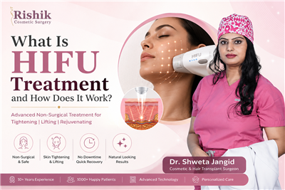 What Is HIFU Treatment and How Does It Work